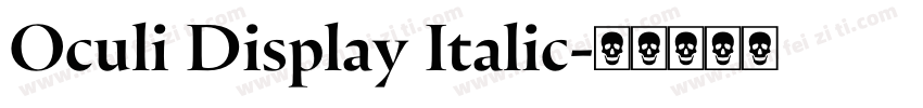 Oculi Display Italic字体转换